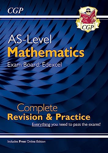 AS-Level Maths Edexcel Complete Revision & Practice (with Online Edition): for the 2024 and 2025 exams (CGP Edexcel A-Level Maths) von Coordination Group Publications Ltd (CGP)